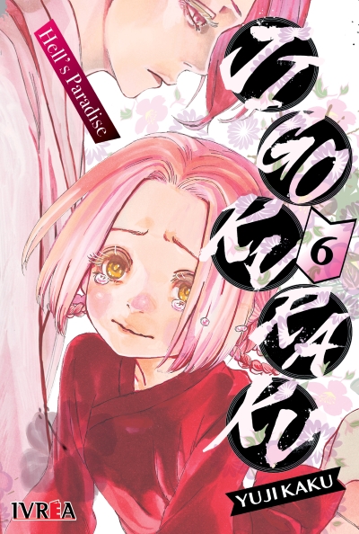 Jigokuraku - Hell's Paradise #06 (Ivrea Arg)