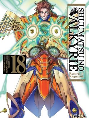 Shuumatsu no Valkyrie #18 (Ivrea Arg)
