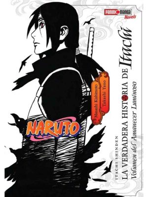 Naruto - La verdadera historia de Itachi (Panini)